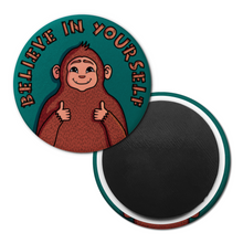 Laden Sie das Bild in den Galerie-Viewer, "Glaube an dich selbst" Bigfoot | Dekorativer Magnet